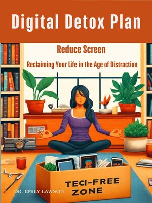 cover image of The Digital Detox Plan